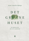 PRE-ORDER: The Green House
